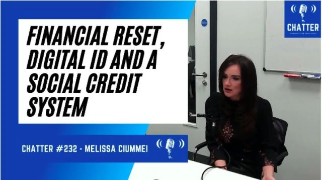 Melissa Ciummei | Financial Reset Digital ID & Social Credit System