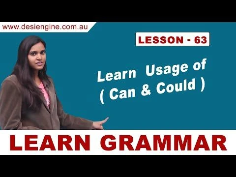 Lesson - 63 Learn Usage of ( Can & Could ) | Learn English Grammar | Desi Engine India