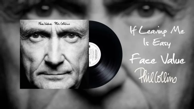 Phil Collins - If Leaving Me Is Easy (2016 Remaster)