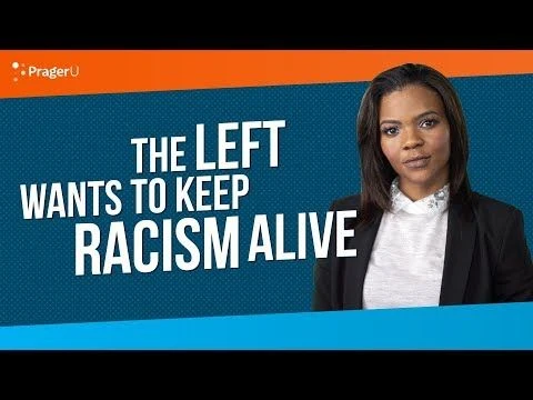 The Left Wants to Keep Racism Alive