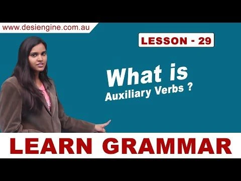 Lesson - 29 What is Auxiliary Verbs ? | Learn English Grammar | Desi Engine India