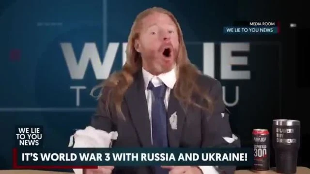 RUSSIA & UKRAINE - WE THE MEDIA WILL LIE TO YOU