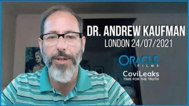 Dr Andrew Kaufman | Worldwide Rally for Freedom London 24/07/21 | Oracle Films | CoviLeaks