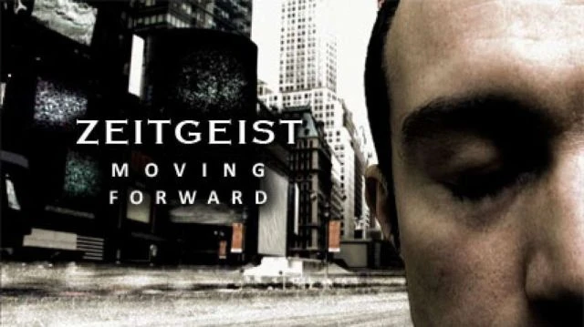 ZEITGEIST MOVING FORWARD (2011) Full Socio-Economic Documentary