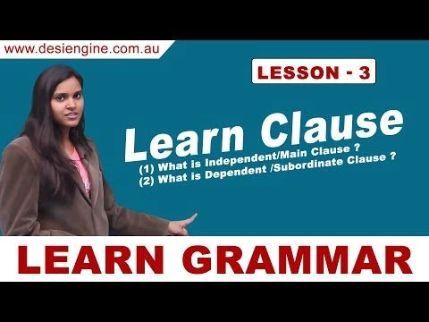 Lesson - 3 Learn Clauses | Learn English Grammar | Desi Engine India