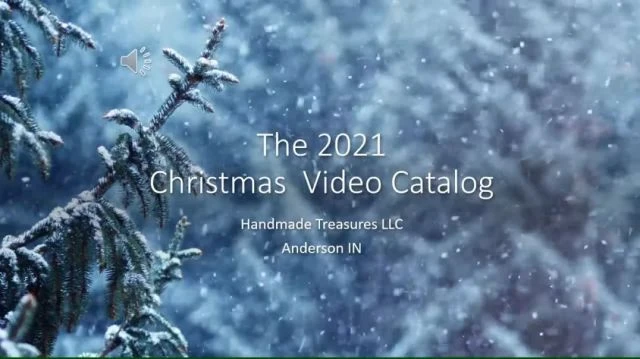 The 2021 Handmade Treasures Video Catalog Is Here!