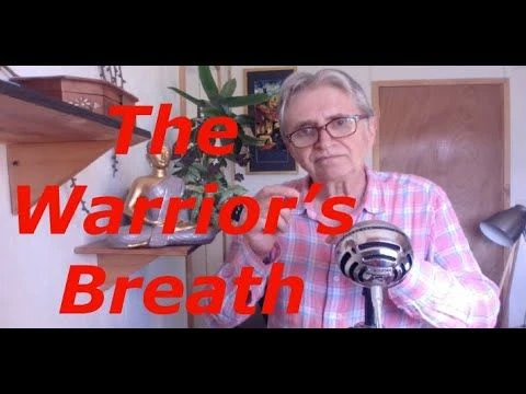 The Warriors Breath || Yoga Awakening Advaita Energy Breathing Pranayam Non-Duality  Non-Dual