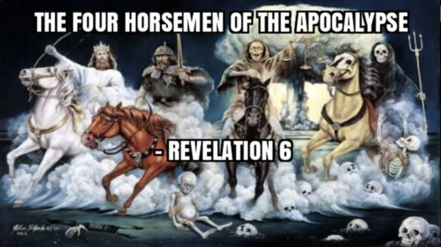 THE FOUR HORSEMEN OF THE APOCALYPSE