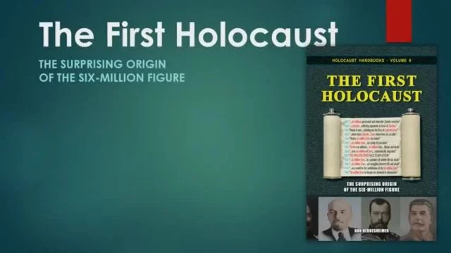 The First Holocaust: The Suprising Origin of the Six Million Figure