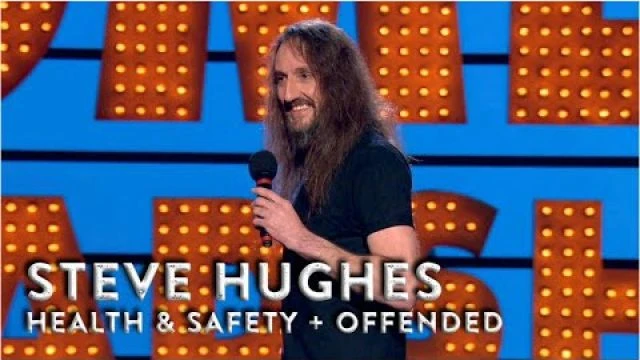 Steve Hughes - Health and Safety & Easily Offended Comedy