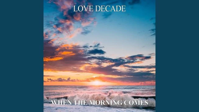 When The Morning Comes (Sunset Mix)