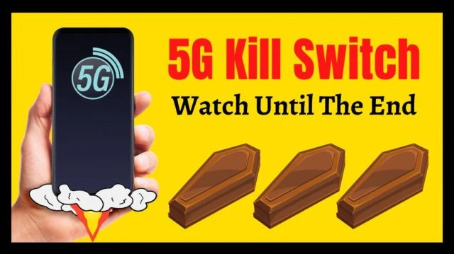 5G Kill Switch