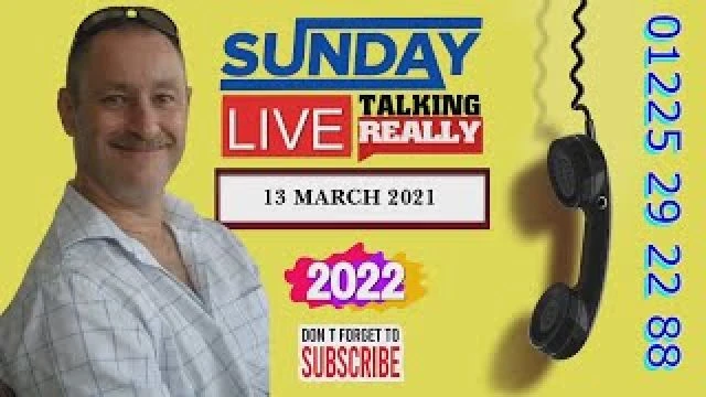 Talking Really Sunday Live - 2022 (13th March) [YT UPLOAD]