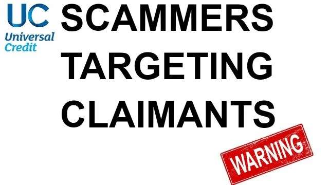 Scammers targeting Universal Credit - Beware!