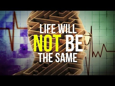 Life Will NOT Be The Same