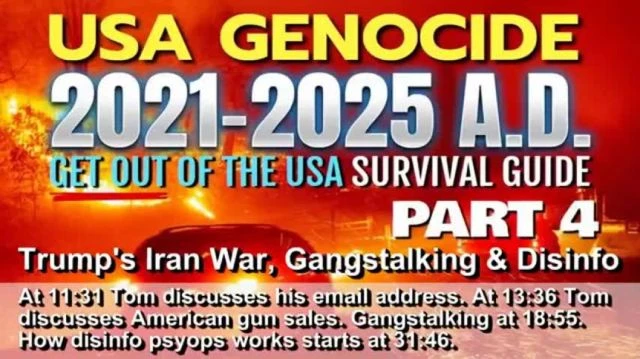 USA GENOCIDE 2021-2025 AD - TRUMPS IRAN WAR GANGSTALKING  DISINFO - PART 4