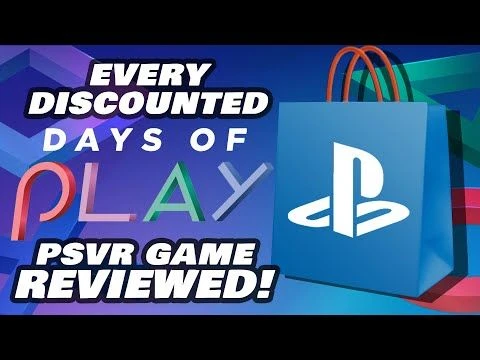 Every PSVR Game on Sale Reviewed (NA) | Days of Play Ends June 8th!