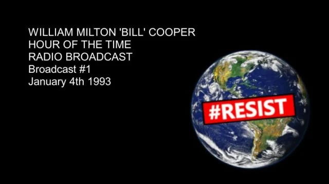 ⁣Bill Cooper - Hour Of The Time - The First Broadcast - 1/4/93