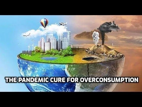 Part Three: The Pandemic Cure for Overconsumption