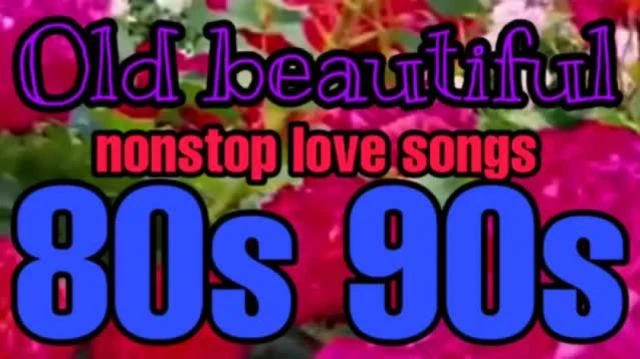 Beautiful love songs 80s 90s