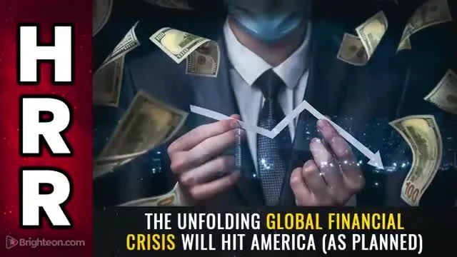 The unfolding GLOBAL FINANCIAL CRISIS will hit America (as planned)