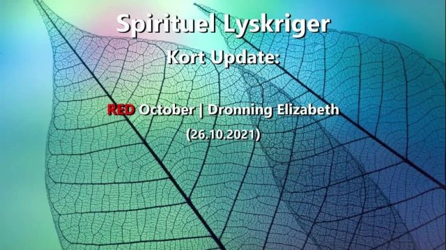 Kort Update - Red October - Dronning Elizabeth (26-10-2021)