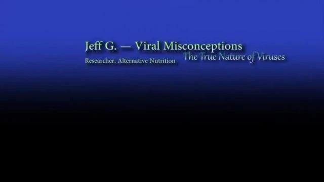 The Viral Misconception - Jeff Green