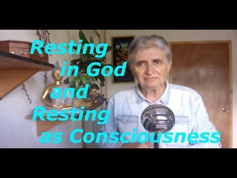 Resting in God; Advaita and Christianity || Non-Duality Consciousness Awakening Non-Dual Vedanta