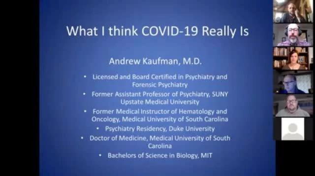 YOU DIDNT KNOW THIS BEFORE ABOUT COVID -19 (Presentation by Dr Andrew Kaufman)