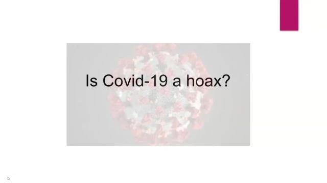 Is Covid a hoax?