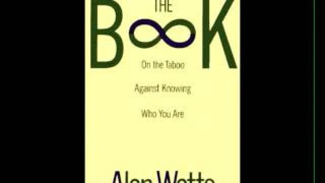 Alan Watts - The Book - Chapter 6 - It