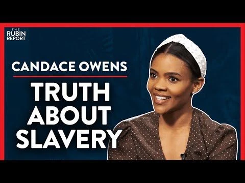 Slavery: The Details They Dont Teach You In School (Pt3) | Candace Owens | POLITICS | Rubin R