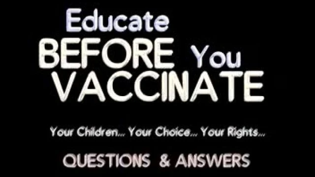 Educate Before You Vaccinate 24-26 Questions & Answers