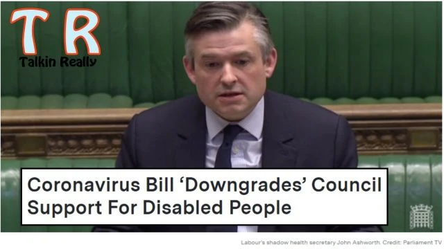 New Emergency UK Bill (in Law now) downgrades Council responsibility to fund care for disabled [YT UPLOAD]