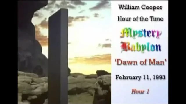 WIlliam Cooper   Mystery Babylon   #1:   Dawn of Man