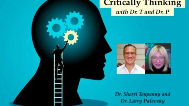 Critically Thinking with Dr P and Dr M Episode 91 - Apr 21 2022