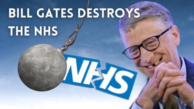 BILL GATES DESTROYS THE NHS SCANDAL | BANNED VIDEO