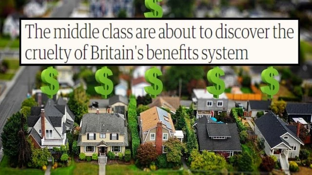 the middle classes are gonna see how cruel the benefit system really is first hand!