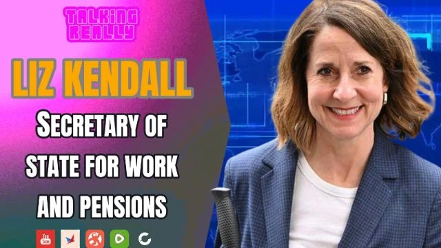 LIZ KENDALL (Secretary for Work and Pensions)