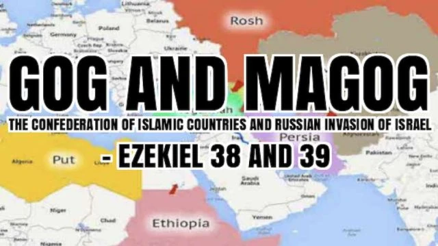 GOG AND MAGOG; The Confederation of Islamic Countries and Russian Invasion of Israel