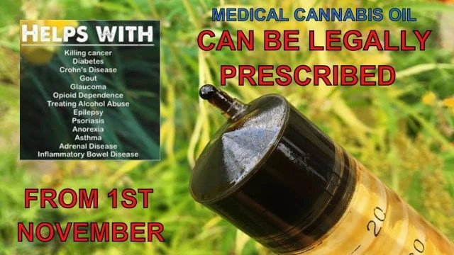 Medicinal Cannabis Oil is now legal for prescription (from 1st Nov 2018) [YT UPLOAD]