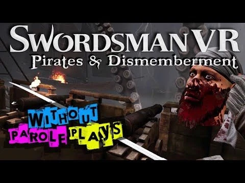 Swordsman VR: Pirates & Dismemberment Update | PSVR FIRST IMPRESSIONS LIVESTREAM