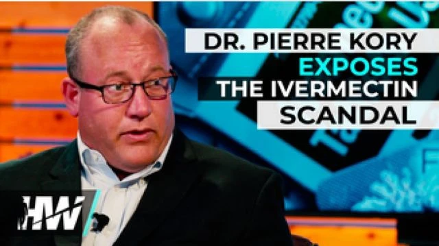 Dr Pierre Kory Exposes the Ivermectin Scandal | The HighWire with Del Bigtree