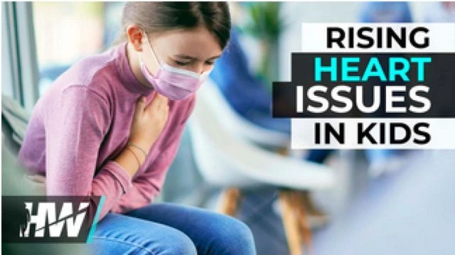 Rising Heart Issues in Kids | The HighWire Del Bigtree