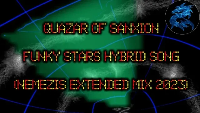 Quazar Of Sanxion - Funky Stars Hybrid Song (NemeZis Extended Mix 2023)