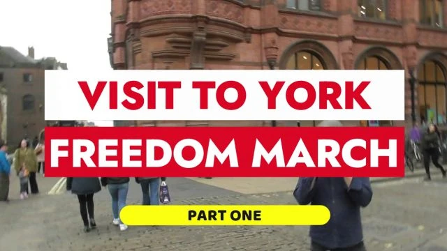 Visit To York Freedom March- Part 1