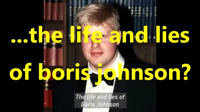 the life and lies of boris johnson