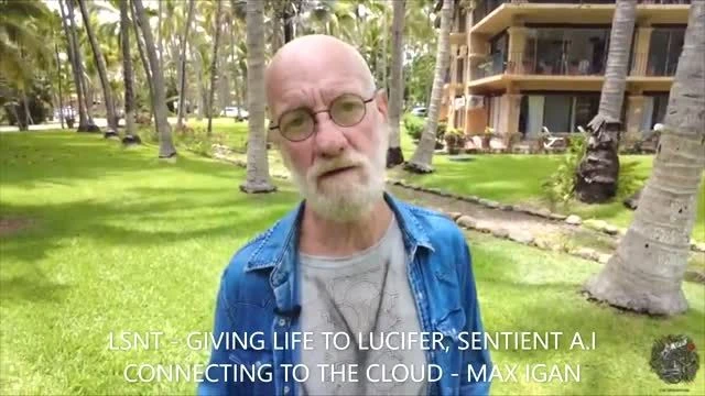 Giving Life to Lucifer: Max Igan Update - Sentient AI, D-Wave