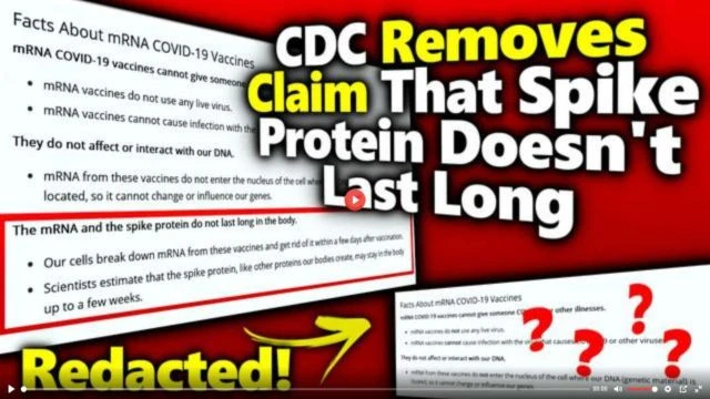 CDC Removes Claim MRNA & Spike Protein Dont Last Long