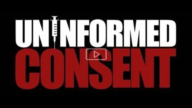 Uninformed Consent